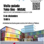Activos y Felices visita la exposición de Yoko Ono en el Musac