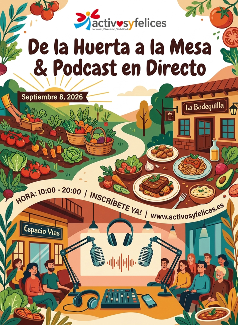 ¡Celebración de la Huerta a la Mesa & Podcast en Directo!